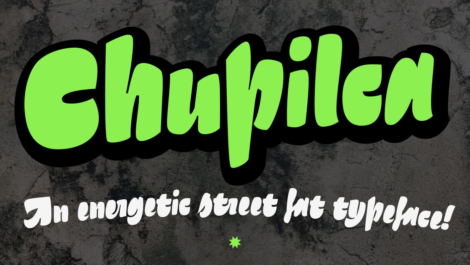 chupilca font preview - main display