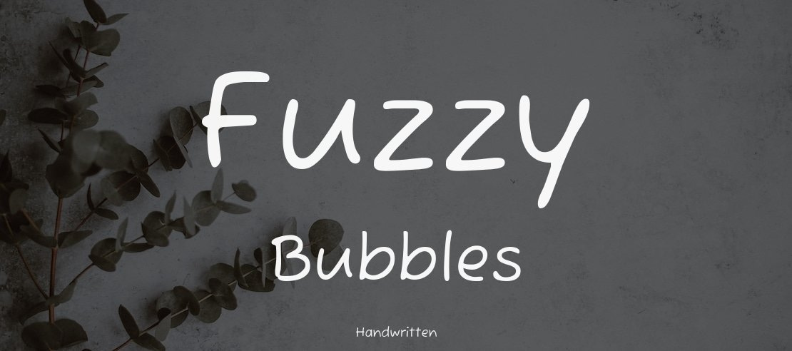 fuzzy-bubbles font preview - main display