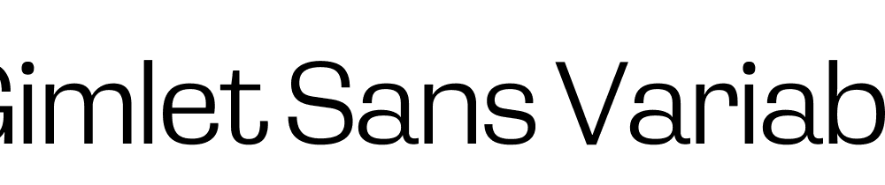 gimlet-sans-variable preview 2