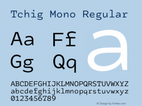 tchig-mono font preview - main display