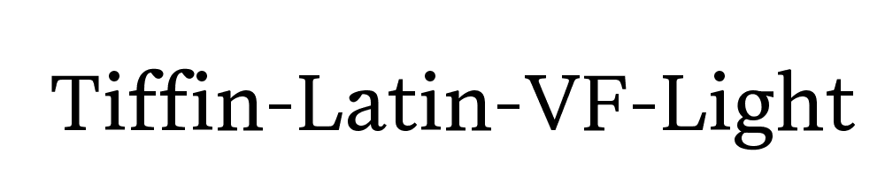 tiffin-latin-variable font preview - main display