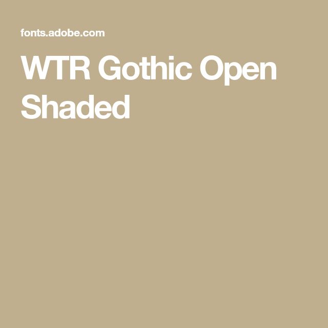 wtr-gothic-open-shaded preview 2