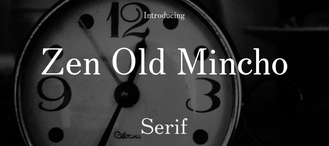 zen-old-mincho preview 4